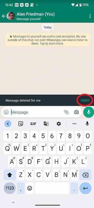 WhatsApp hesabınızdan kaldırdığınız bir mesajın yanlışlıkla silinmesini geri alabilirsiniz - Artık kendinize bir mesaj gönderebilir ve WhatsApp'ta yanlışlıkla silme işlemini geri alabilirsiniz