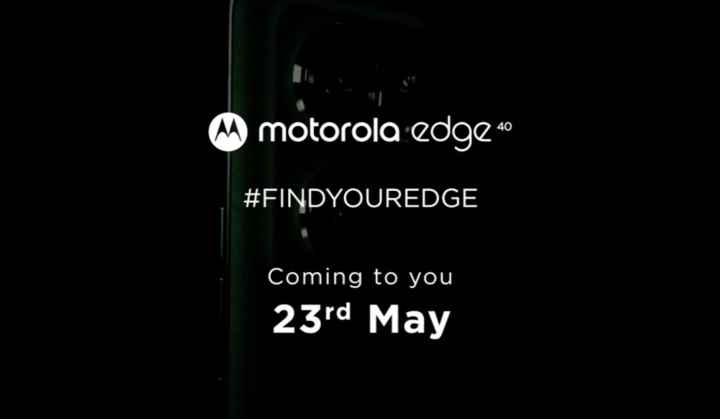 Motorola Edge 40, 23 Mayıs'ta Hindistan'da piyasaya sürülüyor: Ne bekleniyor?