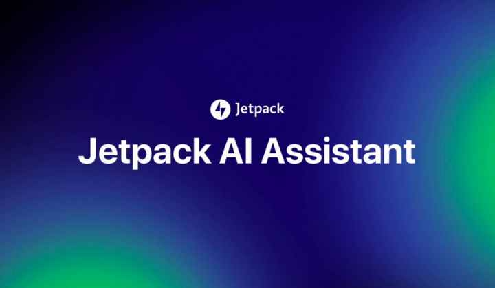 WordPress, AI yazma asistanı 'Jetpack AI'yı tanıtıyor